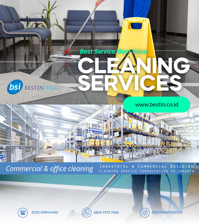 Jasa Kebersihan Kantor, Pabrik, Apartemen dan Rumah Perusahaan Outsourcing Terbaik di Jakarta 2022