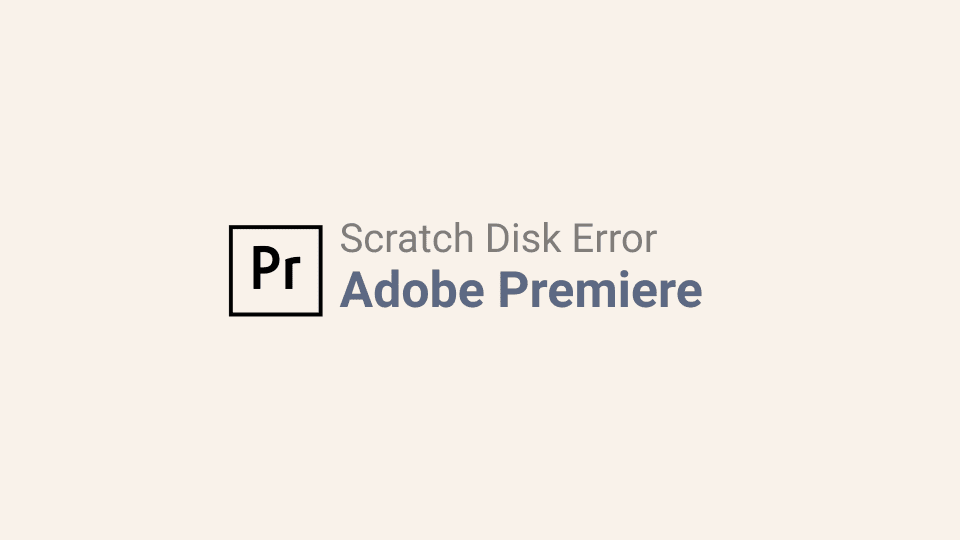 Cara Mengatasi Scratch Disk Error di Adobe Premiere PRO CC 2019 Cara Mengatasi Scratch Disk Error di Adobe Premiere PRO CC 2019
