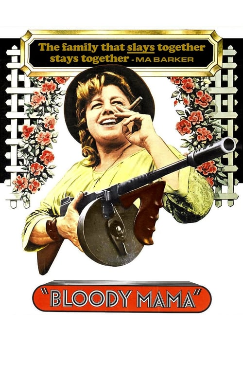 [VF] Bloody Mama 1970 Streaming Voix Française