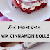 RED VELVET CAKE MIX CINNAMON ROLLS