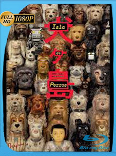 Isla de Perros (2018) HD [1080p] Latino [GoogleDrive] SXGO