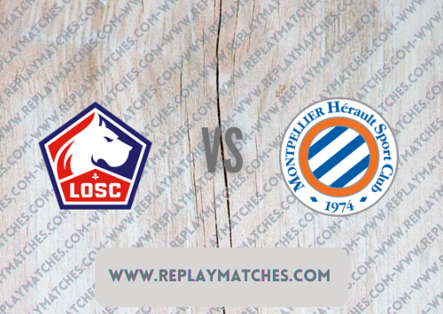 Lille vs Montpellier -Highlights 29 August 2021