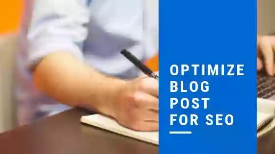 HOW TO OPTIMIZE BLOG POST FOR SEO