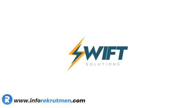 Rekrutmen  PT. SWIFT LOGISTICS SOLUTIONS Terbaru Juli 2021