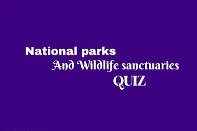 National Parks And Wildlife Sanctuaries In Kerala Quiz
