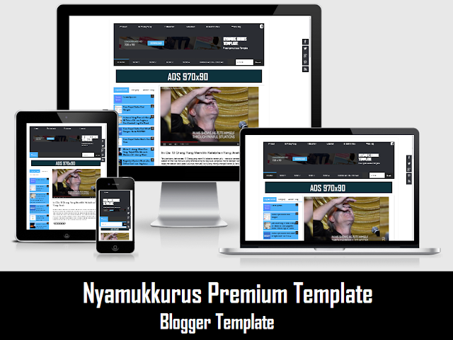 Template NYAMUKKURUS Blogger Version Template NYAMUKKURUS Blogger Version