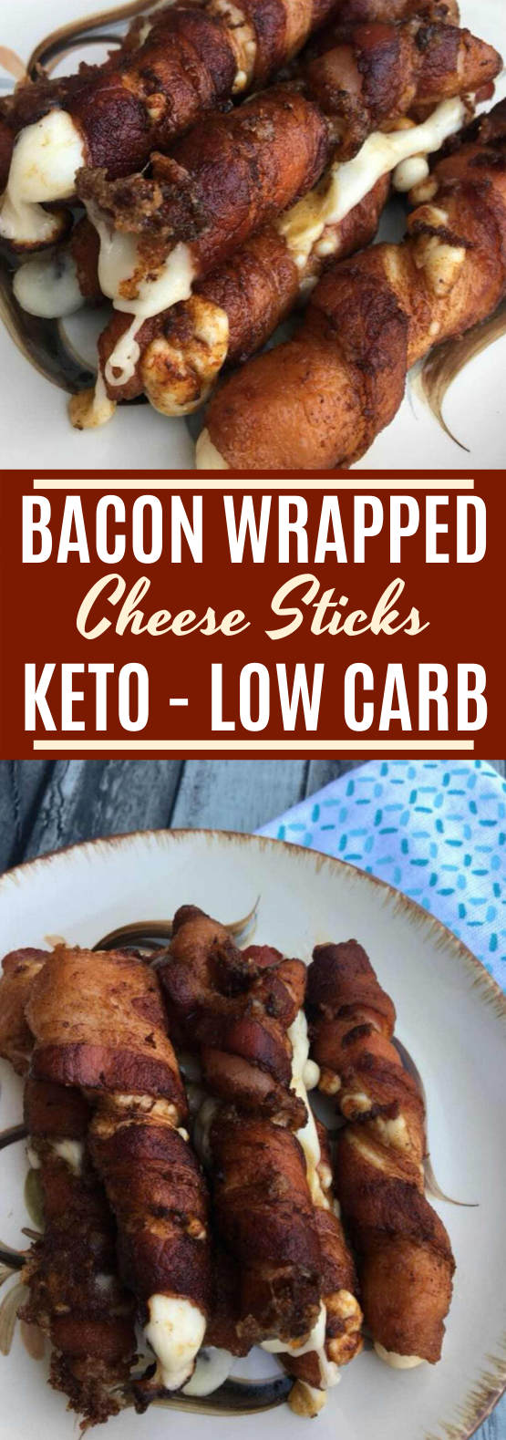 Bacon Wrapped Cheese Sticks #keto #snacks #appetizers #glutenfree #lowcarb