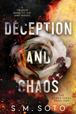 Deception and Chaos by S.M. Soto Cover Reveal