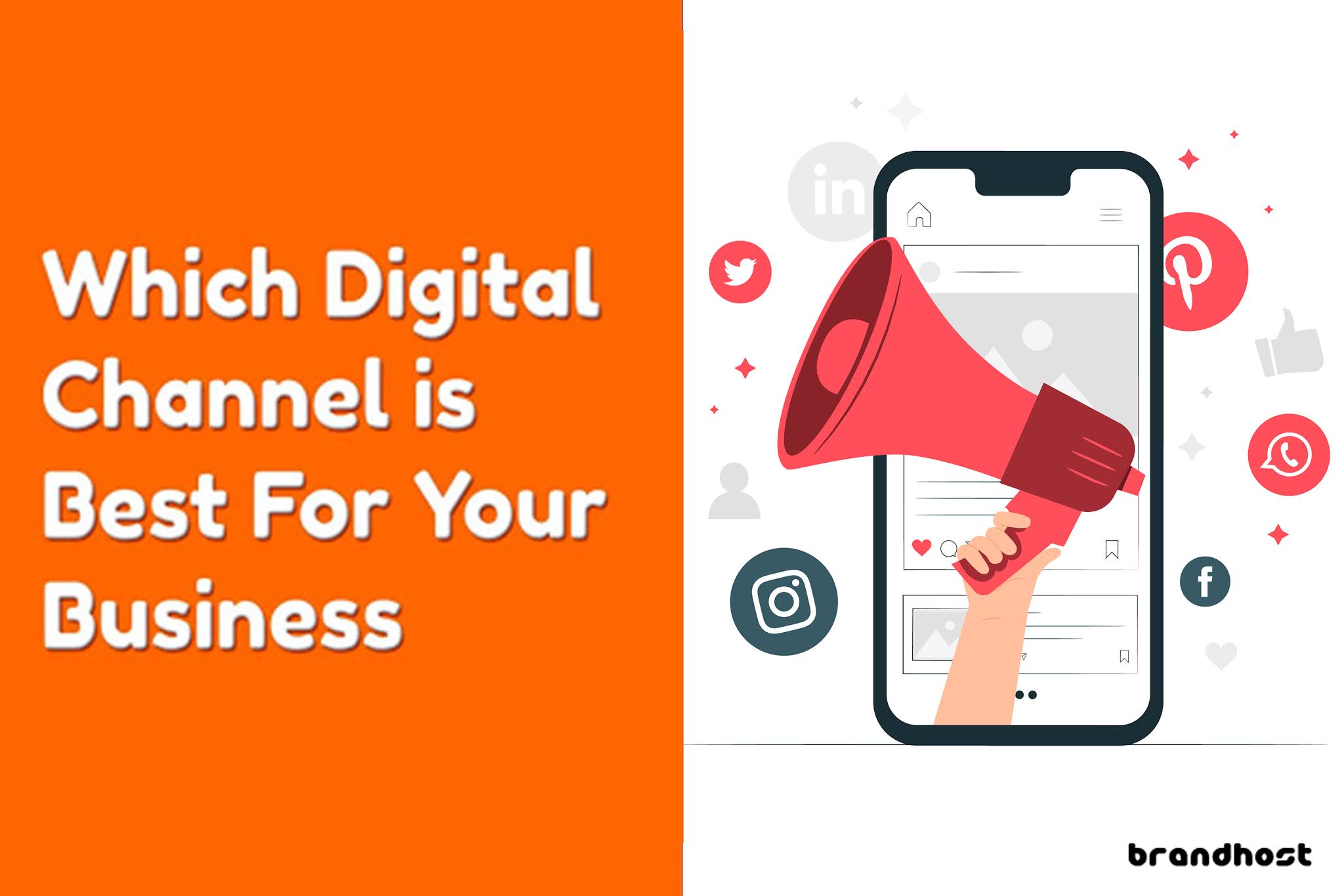 Which Digital Channel is best for Your Business