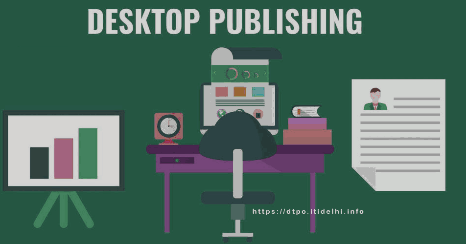 Desktop Publishing Operator [DTPO] course of Industrial Training
