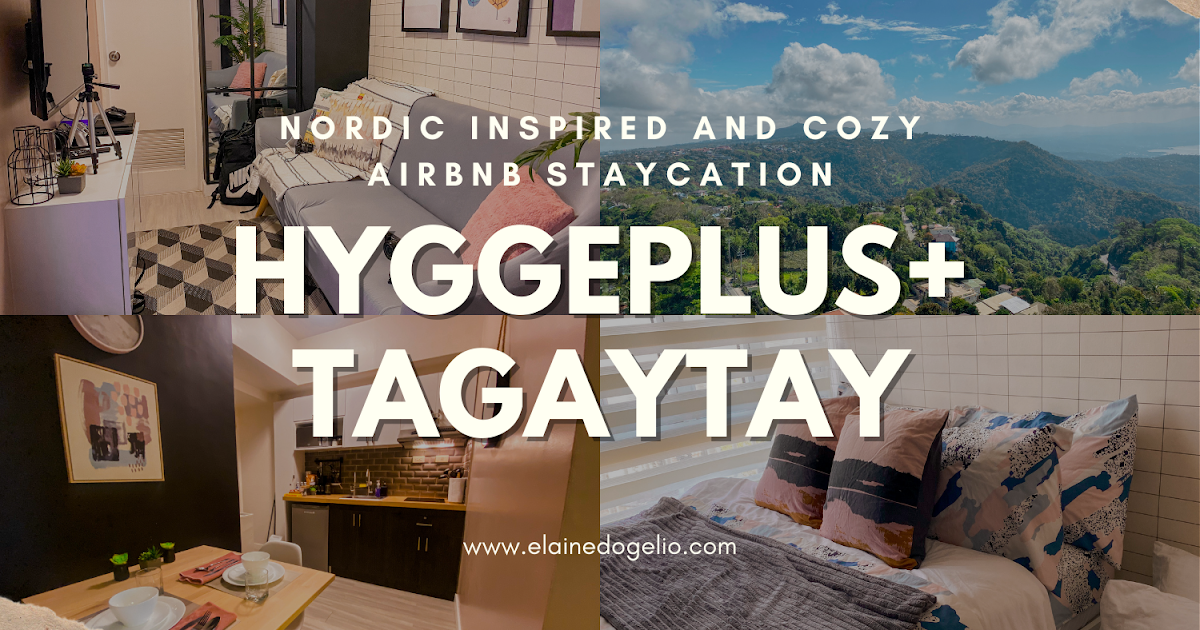 HyggePlus+ Tagaytay Nordic Inspired and Cozy Airbnb Staycation — Wild