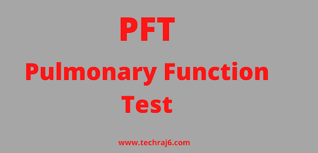 PFT full form, What is the full form of PFT 