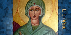 AUDIO (English): The Life of Saint Macrina