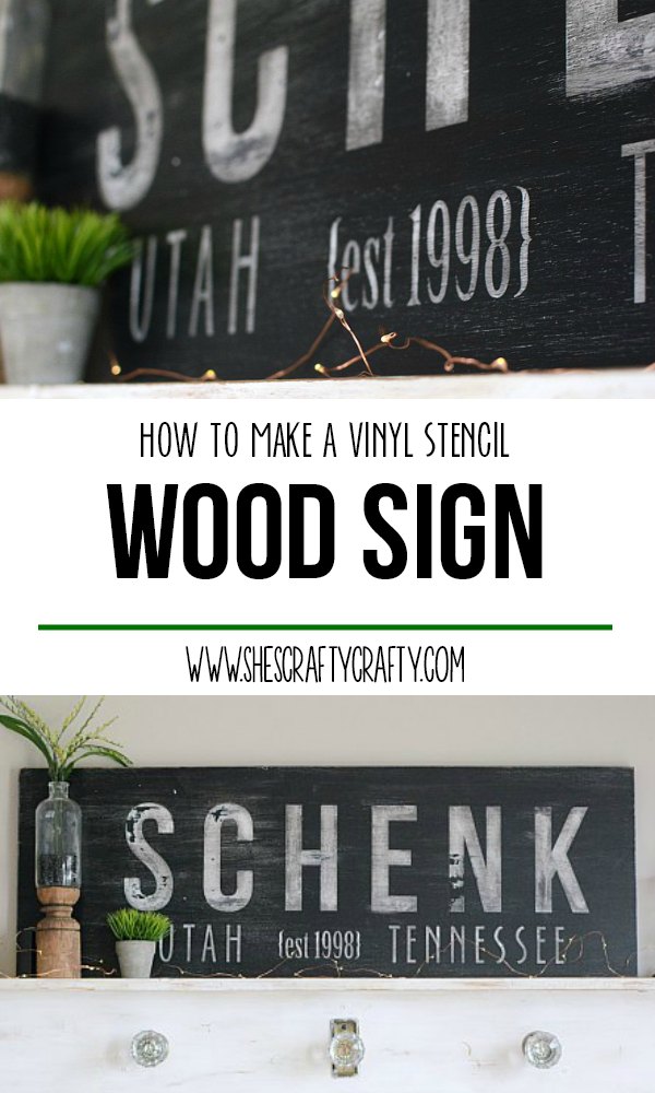 She's Crafty Make a Personalized Wooden Sign Using Vinyl as a Stencil