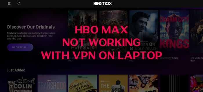 HBO Max werkt niet met VPN
