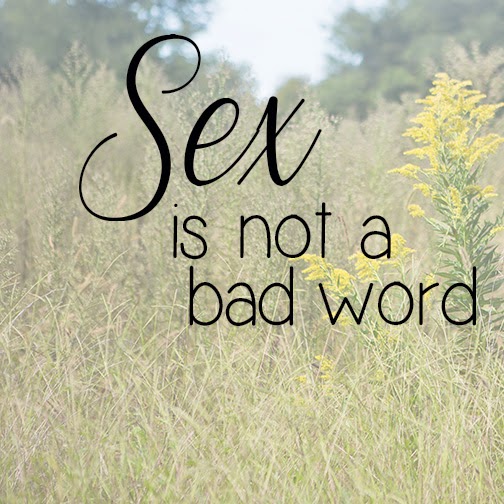 Sex Is Not A Bad Word A Sweet Aroma
