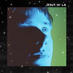 Baixar Música Jesus In LA - Alec Benjamin Mp3 Baixar Jesus In LA - Alec Benjamin Mp3