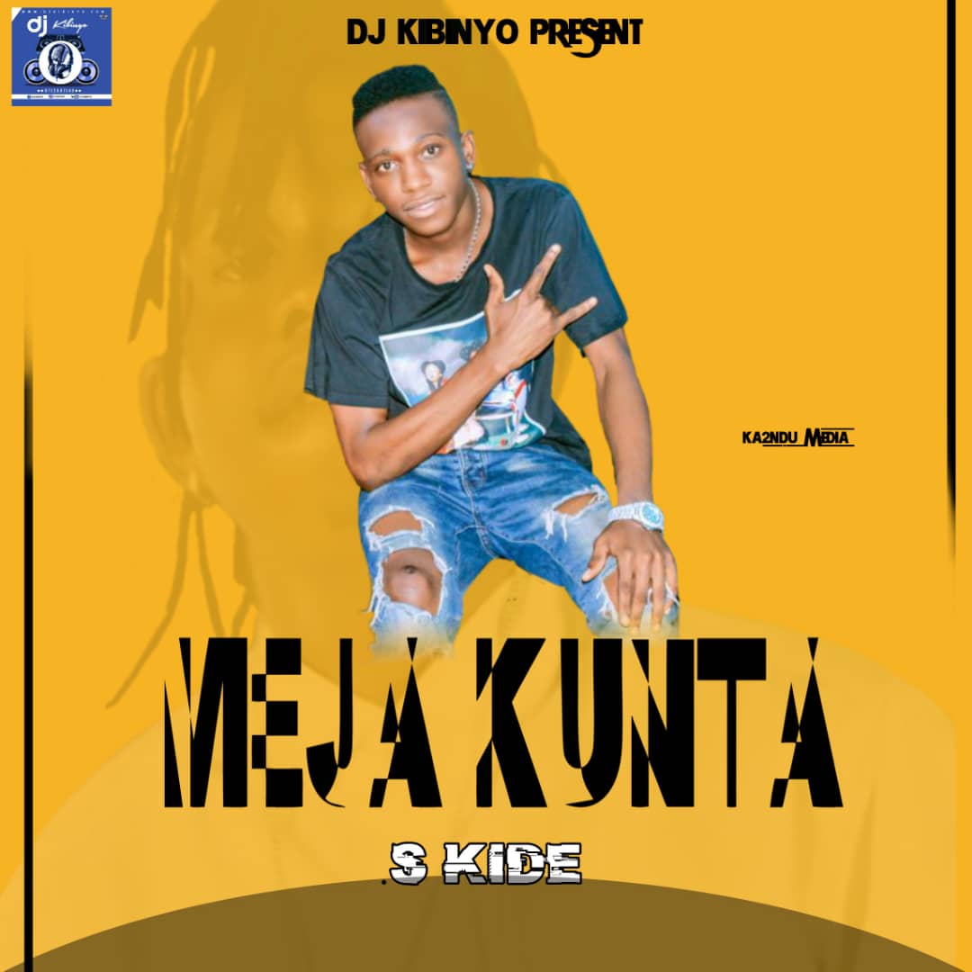 AUDIO l S Kide - Meja Kunta l Download - DJ KIBINYO