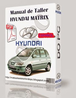 Manual de taller Hyundai Matrix