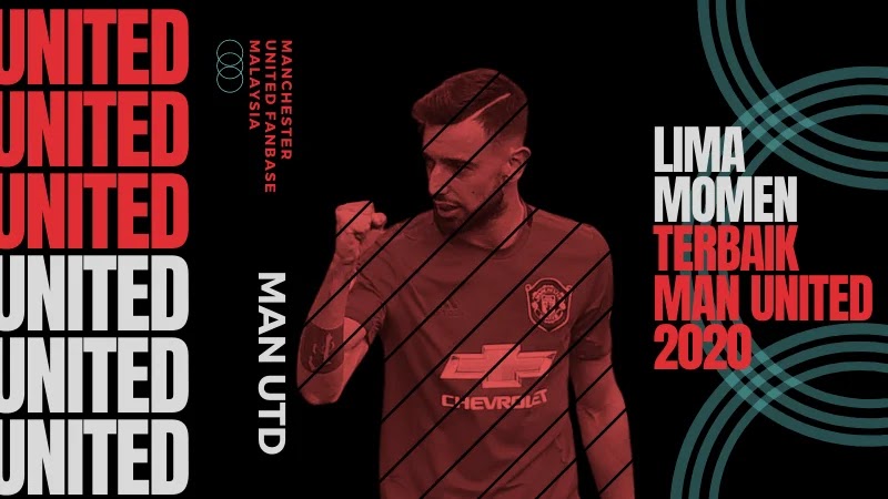 Lima Momen Terbaik Manchester United pada 2020