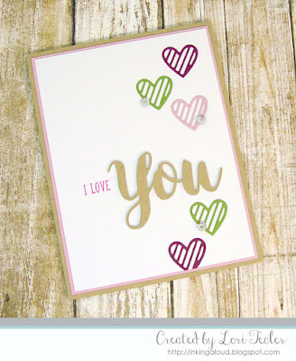 I Love You card-designed by Lori Tecler/Inking Aloud-stamps and dies from SugarPea Designs