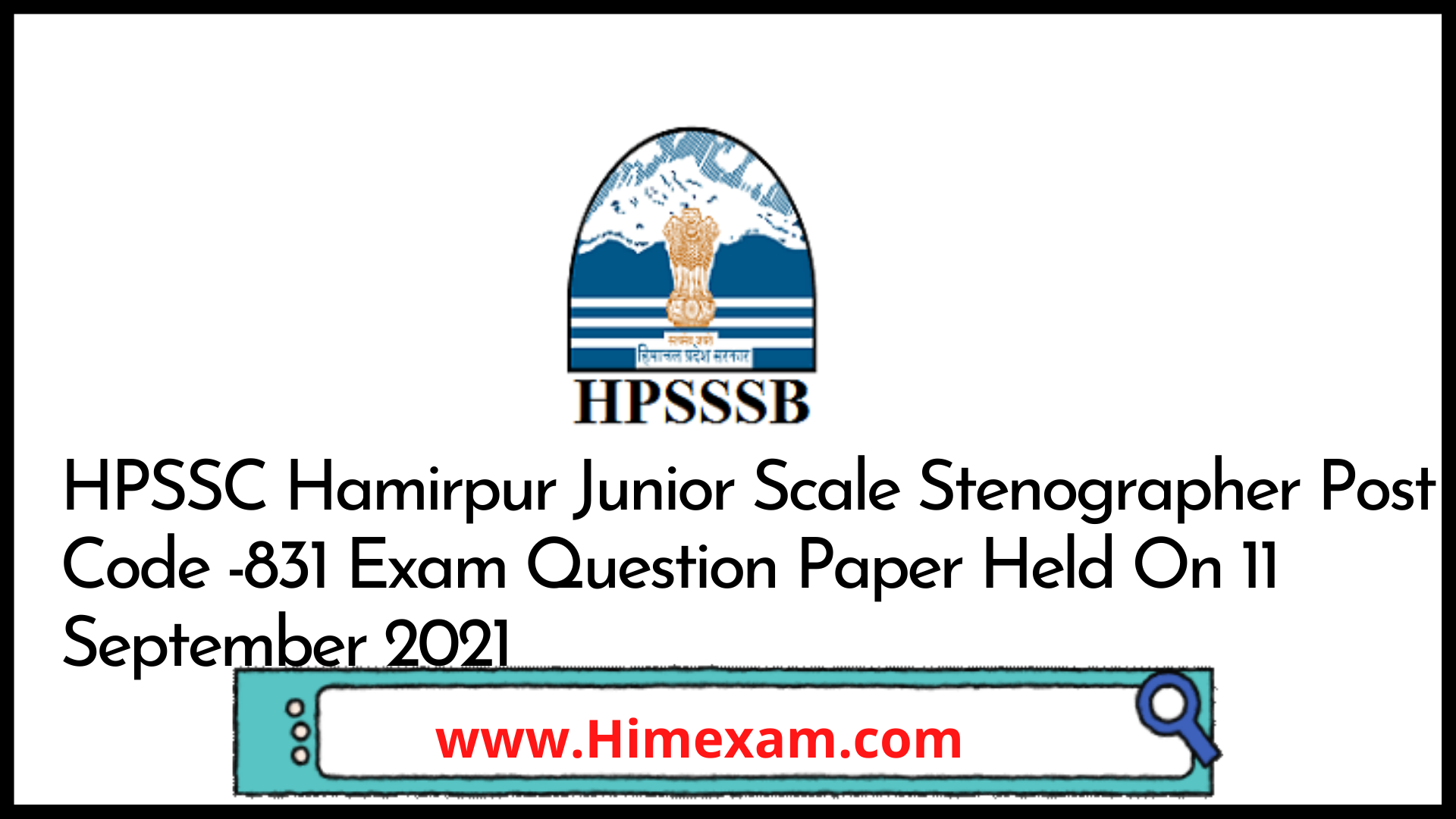 HPSSC Hamirpur Junior Scale Stenographer  Post Code -831 Exam Question Paper Held On 11 September 2021