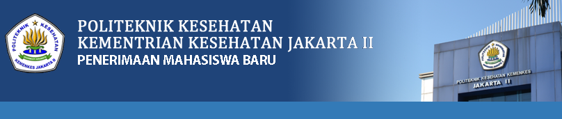 JADWAL PENDAFTARAN PMB POLTEKKES JAKARTA II JALUR PMDK (SELEKSI RAPORT) TAHUN AKADEMIK 2020/2021