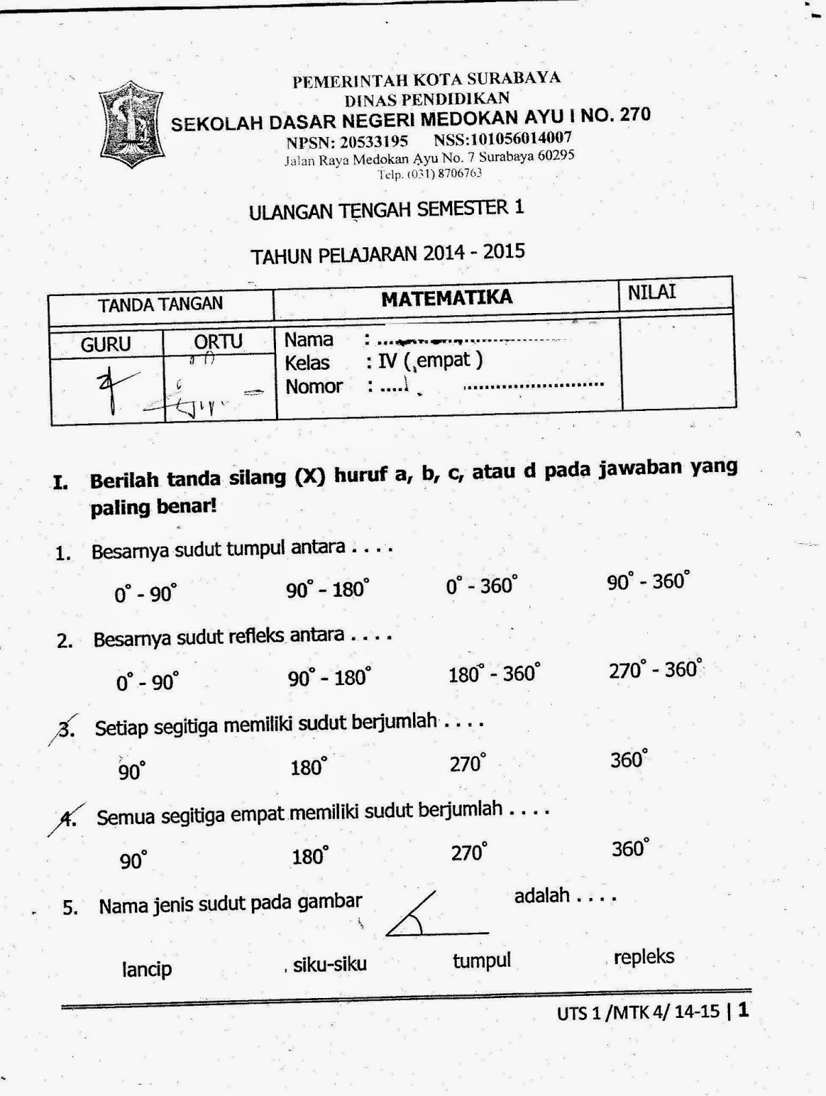 Berikut ini penulis sajikan Soal UlanganYang saya Susun Untuk Pengunjung   * 8 SOAL UJIAN MATEMATIKA SMP, Sekolah Menengah Pertama MATEMATIKA UJIAN SOAL