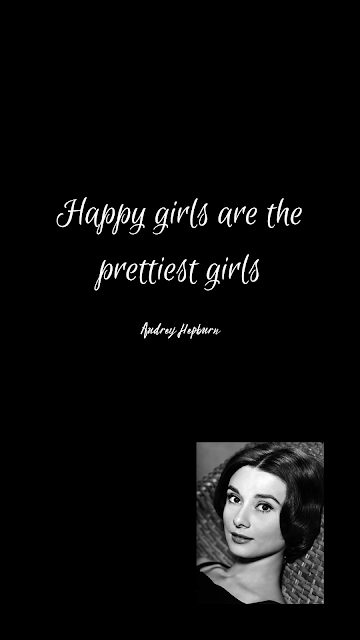 Happy girls are the prettiest girls, Beautiful Audrey Hepburn wallpaper and quote