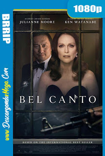 Bel Canto La Última Función (2018) HD 1080p Latino