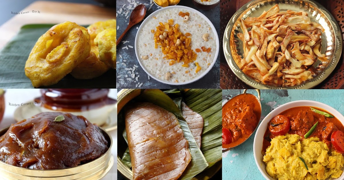 12 Delicious Jackfruit Recipes Kerala Cuisine