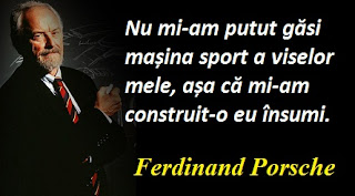 Citatul zilei: 3 septembrie - Ferdinand Porsche
