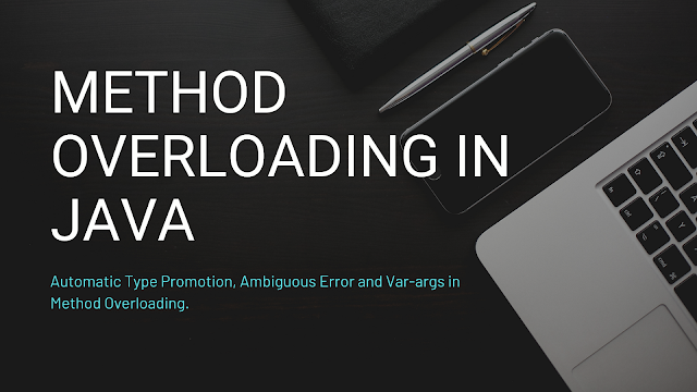 Method Overloading in Java | Type Promotion | Ambiguous Problem | Var ...
