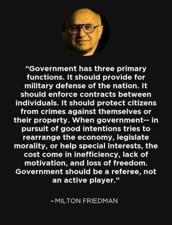 The wisdom of the late Milton Friedman, Nobel Laureate in Economics ...