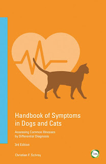 Handbook of Symptoms in Dogs and Cats Assessing Common Illnesses by Differential Diagnosis 3rd Edition