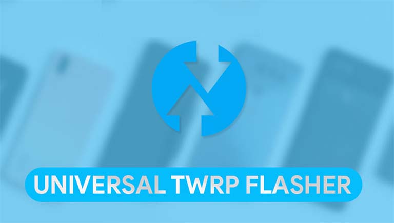 Pasang TWRP Di HP Android Apapun Dengan Universal TWRP Flasher