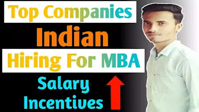 Top 10 Indian Companies Hiring for Fresher MBA Students.