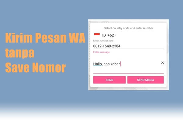 48+ Cara Chat Wa Tanpa Save Nomor Android Prosedur