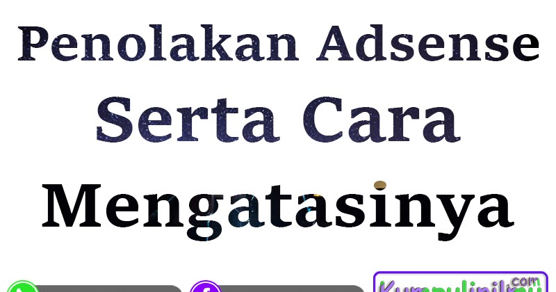 Penolakan Adsense: Mengurai Penyebab dan Strategi Mengatasinya