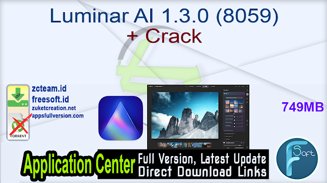 Luminar AI 1.3.0 (8059) + Crack_ ZcTeam.id