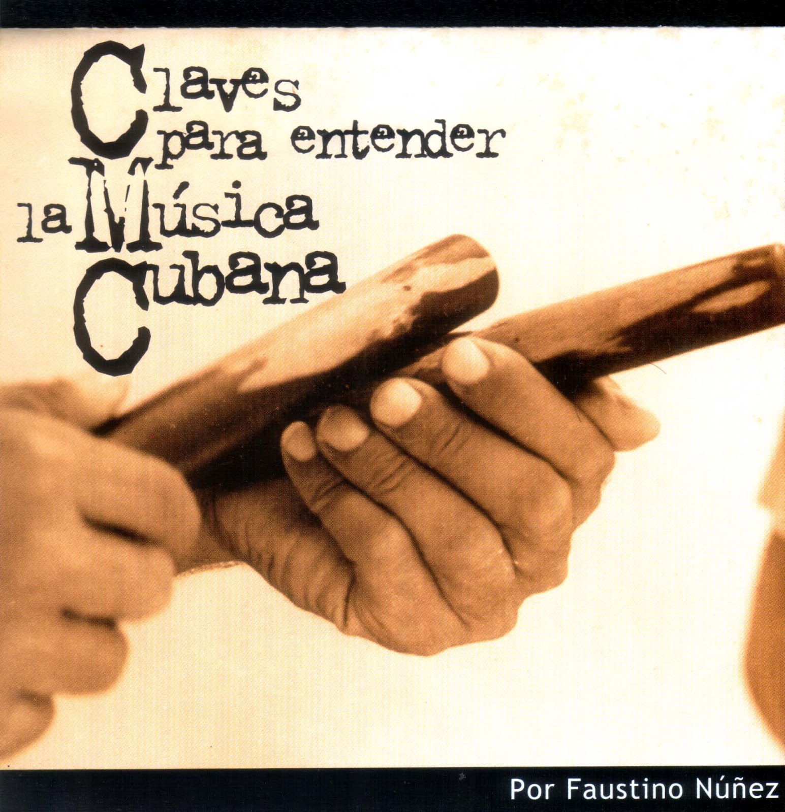 nimesuena Claves para entender la Música Cubana