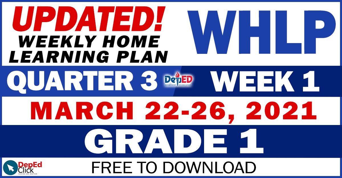 GRADE 1 UPDATED Weekly Home Learning Plan WHLP Quarter 3 WEEK 1 grade-1-updated-weekly-home-learning-plan-whlp-quarter-3-week-1