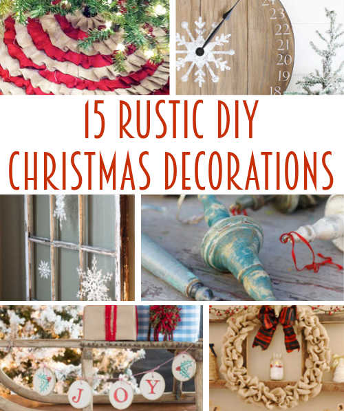 15 Rustic Farmhouse Christmas Decorations | DIY Home Sweet Home