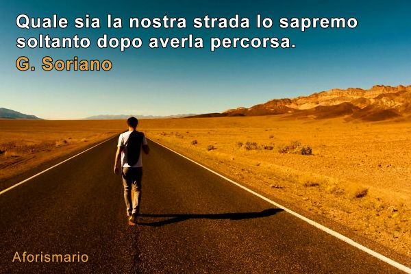 Frasi Sulla Vita Di Strada