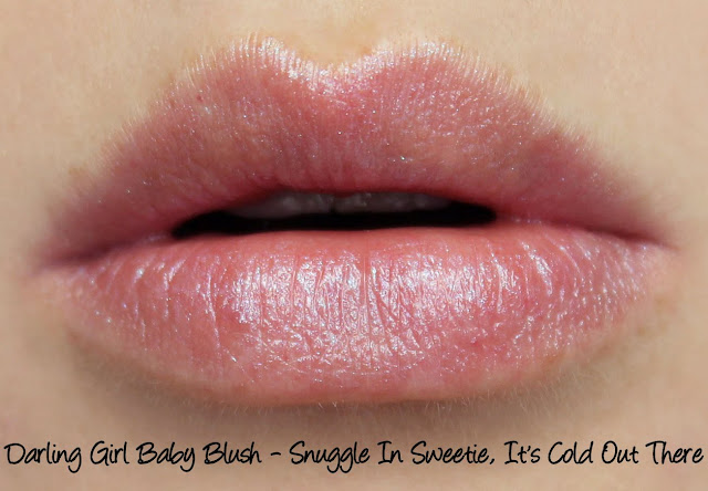 Darling Girl Snuggle In Sweetie, It's Cold Out There Baby Blush Swatches & Review