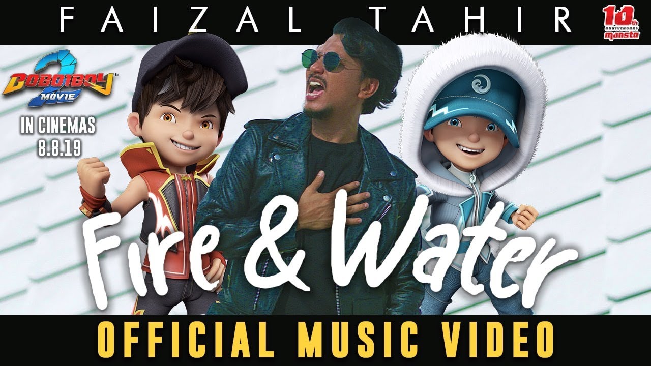 Lirik lagu Fire & Water - Faizal Tahir (BoBoiBoy Movie 2 OST) | Arnamee