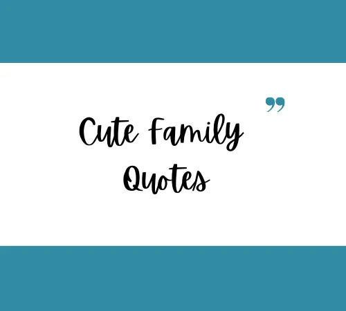 Cute and short quotes