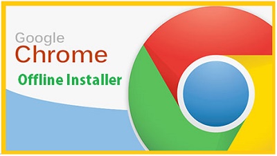 descargar google chrome offline instalador descargar google chrome offline instalador