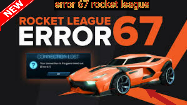 error 67 rocket league,  rocket league down,  rocket league connection to server timed out,