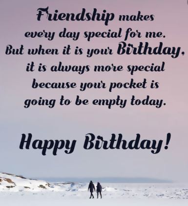 Funny birthday wishes for best friend